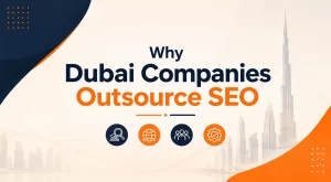 Dubai Companies Outsource SEO Services to India