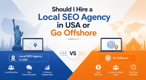 Local vs Offshore SEO agency comparison