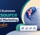 US to India Digital Marketing Outsourcing